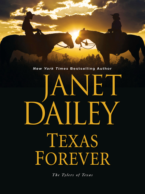 Title details for Texas Forever by Janet Dailey - Available